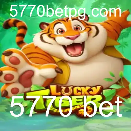 Explorando o Mundo de LuckyTiger e 5770 Bet: Guia Completo
